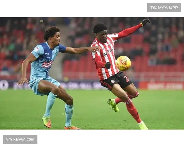 切尔西五连胜在即，桑德兰逆袭难度加剧影响保级形势